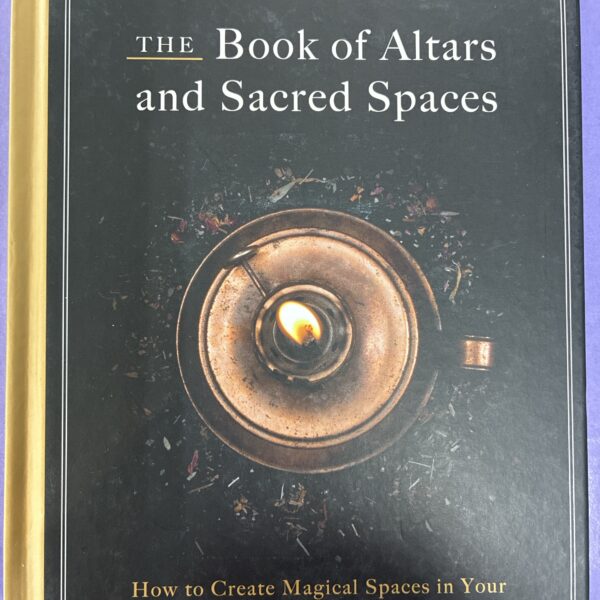 The Book of Altars and Sacred Spaces