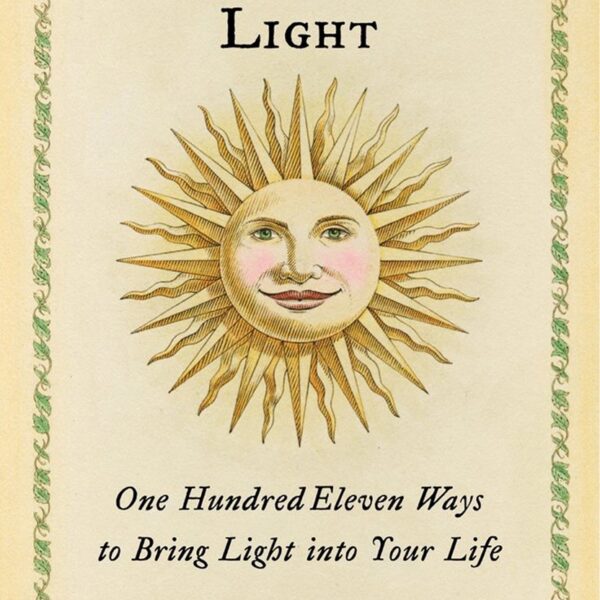 Little Book of Light: 111 Ways to Bring Light Into Your Life