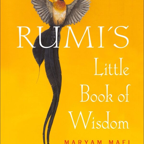 Rumi's Little Book of Wisdom (Spiritual Poetry)