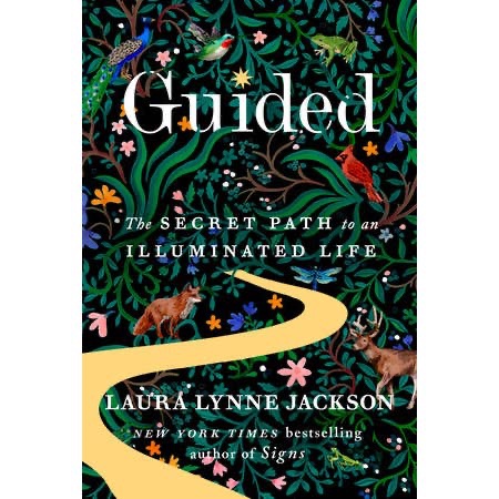 Guided: The Secret Path to an Illuminated Life Book