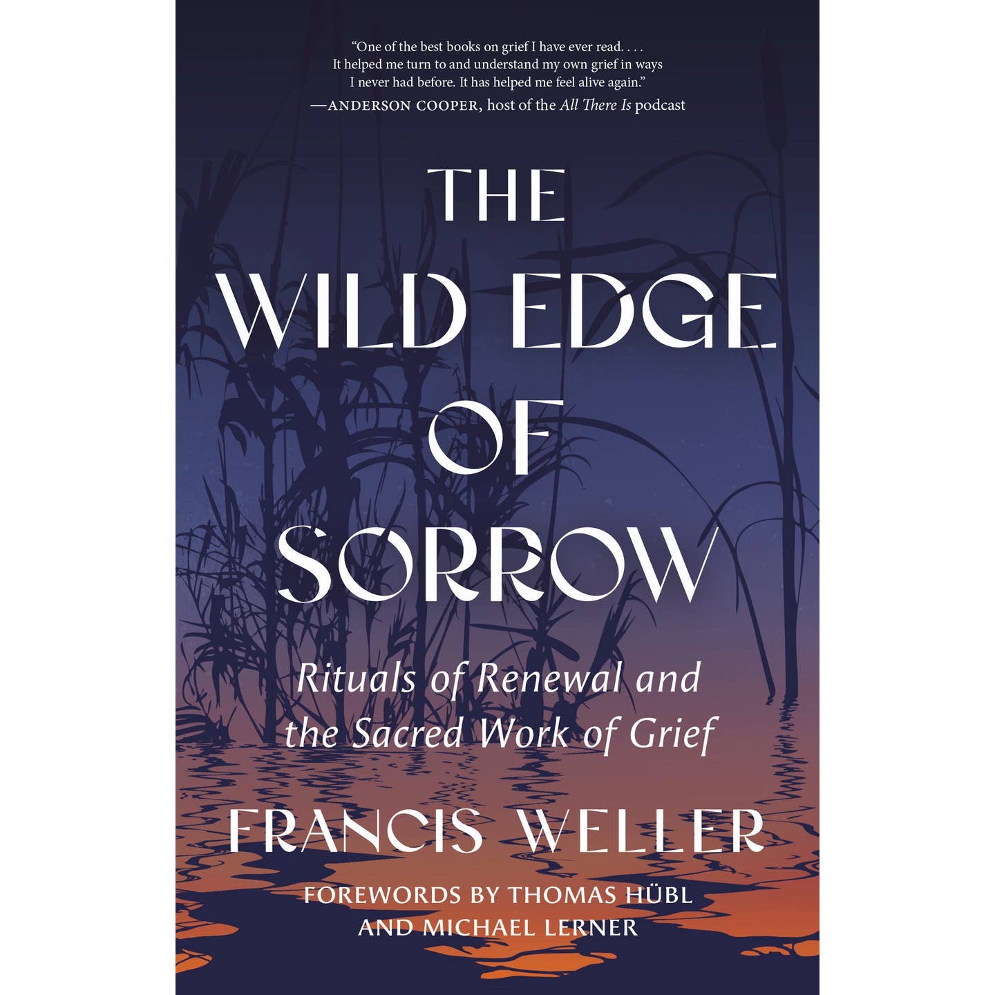 The Wild Edge of Sorrow