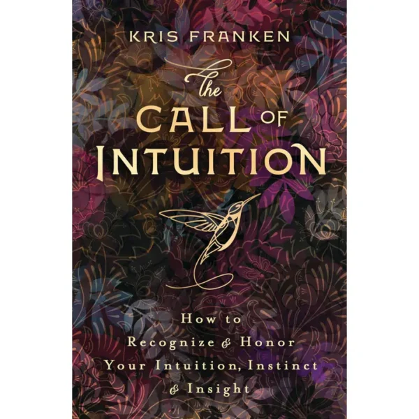 The Call Of Intuition